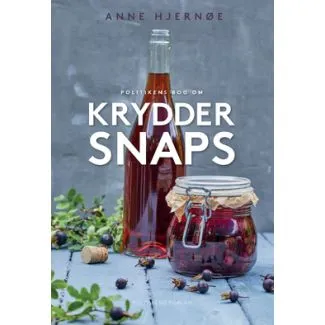 Politikens bog om kryddersnaps af Anne Hjernøe
